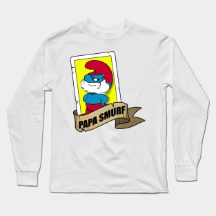 papa smurf Long Sleeve T-Shirt